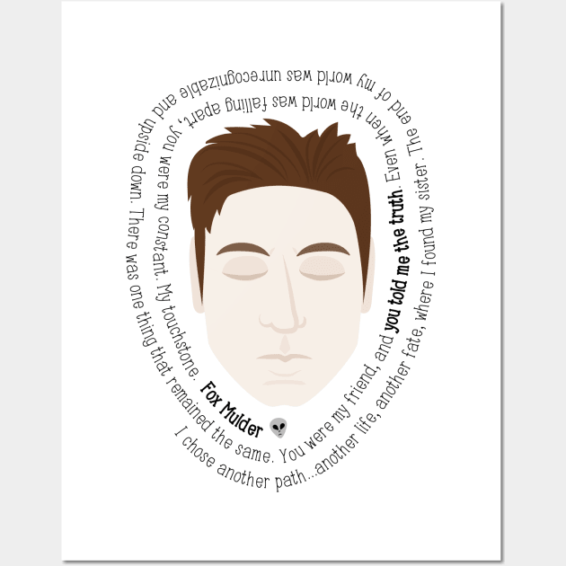 Fox Mulder - The X-Files Quote Wall Art by sixhours